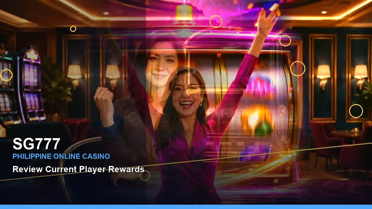 SG777 Philippines casino guide with right close-up coins casino cashback rewards and an adult Filipina casino host